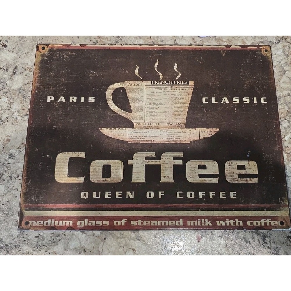 Tin Vintage Look Coffee Sign Paris Classic Queen of Coffee 14" X 10"